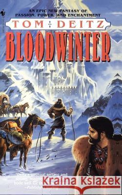 Bloodwinter Tom Deitz 9780553576467 Spectra Books