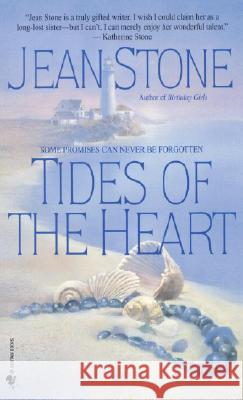 Tides of the Heart: A Martha's Vineyard Novel Jean Stone 9780553577860 Bantam Doubleday Dell Publishing Group Inc