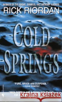 Cold Springs Rick Riordan 9780553579970 Bantam Books