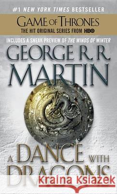 A Dance with Dragons: A Song of Ice and Fire: Book Five George R. R. Martin 9780553582017 Bantam