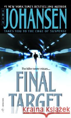 Final Target Iris Johansen 9780553582130 Bantam Books