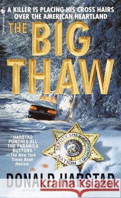 The Big Thaw Donald Harstad 9780553583038