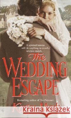 The Wedding Escape Karyn Monk 9780553584400 Bantam Doubleday Dell Publishing Group Inc