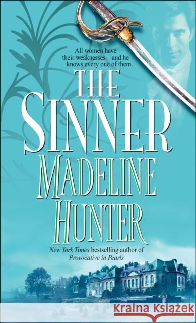 The Sinner Madeline Hunter 9780553585926 Bantam Books