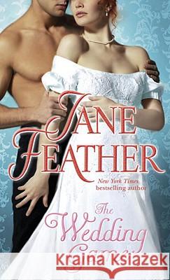 The Wedding Game Jane Feather 9780553586206 Bantam Books