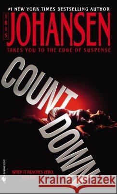 Countdown Iris Johansen 9780553586510 Bantam Books