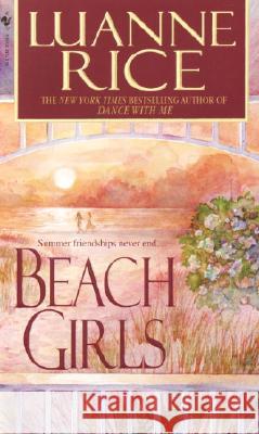 Beach Girls Luanne Rice 9780553587241 Bantam Books