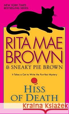 Hiss of Death Rita Mae Brown 9780553591613 Bantam