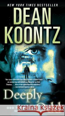 Deeply Odd Dean R. Koontz 9780553593082 Bantam