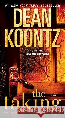 The Taking Dean R. Koontz 9780553593501 Bantam