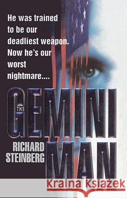 The Gemini Man Richard Steinberg 9780553762280 Bantam Books