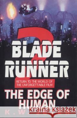 Blade Runner 2 Jeter, K. W. 9780553762679 Spectra Books