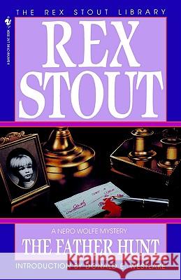 The Father Hunt Rex Stout 9780553762976 Bantam Books