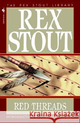 Red Threads Rex Stout 9780553762990 Bantam Books