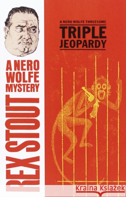 Triple Jeopardy Rex Stout 9780553763072