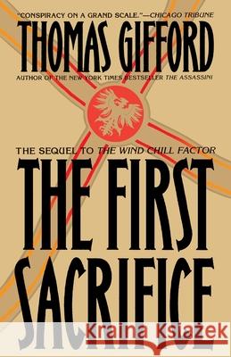 The First Sacrifice Thomas Gifford 9780553763409 Bantam Books