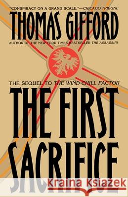 The First Sacrifice Thomas Gifford 9780553763409