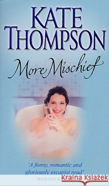 More Mischief Kate Thompson 9780553812466