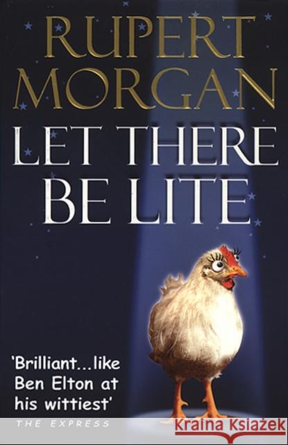 Let There Be Lite Rupert Morgan 9780553812848