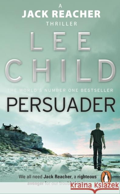 Persuader: (Jack Reacher 7) Lee Child 9780553813449 Transworld Publishers Ltd