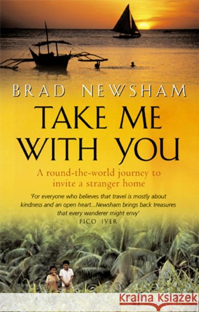 Take Me With You Brad Newsham 9780553814484 TRANSWORLD PUBLISHERS LTD