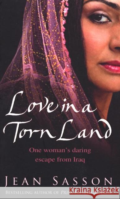 Love In A Torn Land Jean Sasson 9780553818147