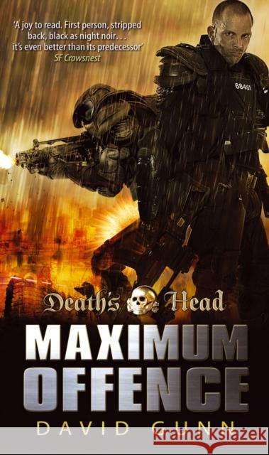 Death's Head: Maximum Offence (Death's Head 2) : (Death's Head Book 2) David Gunn 9780553818789