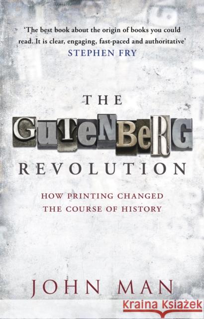 The Gutenberg Revolution John Man 9780553819663 Transworld Publishers Ltd