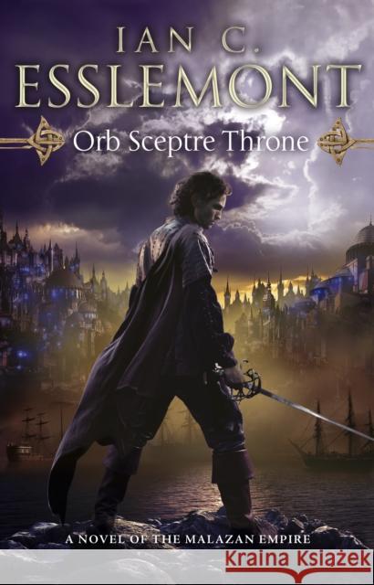 Orb Sceptre Throne: (Malazan Empire: 4): a concoction of greed, betrayal, murder and deception underscore this fantasy epic Ian C Esslemont 9780553824773 Transworld Publishers Ltd