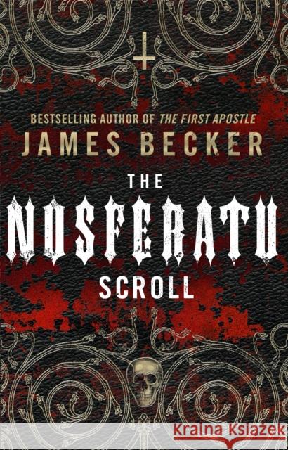 Nosferatu Scroll James Becker 9780553825145