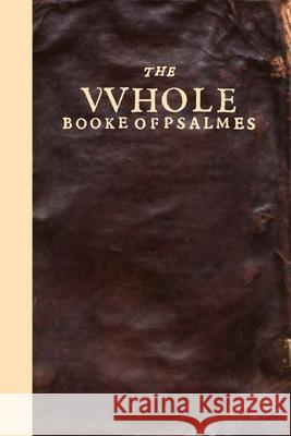 The Bay Psalm Book Stephen Daye 9780557004577 Lulu.com