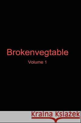 Brokenvegtable Luke Ouellette 9780557020195