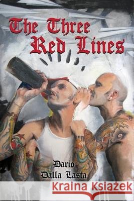 The Three Red Lines Dario Dall 9780557075089