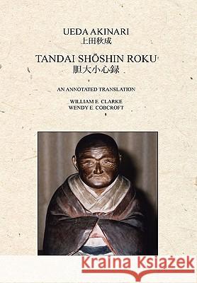 Tandai Shoshin Roku Ueda Akinari 9780557255559 Lulu.com