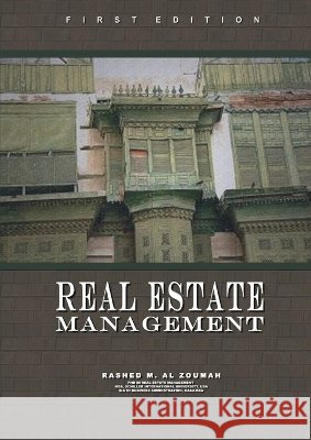 Real Estate Management RASHED M AL ZOUMAH 9780557332724