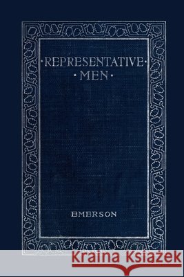 Representative Men Ralph Waldo Emerson 9780557351589