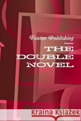 Fantae Publishing Presents the Double-Novel D.B. and Dee Allo 9780557384877