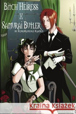 Bitch Heiress X Samurai Butler Kurokoneko Kamen 9780557415472