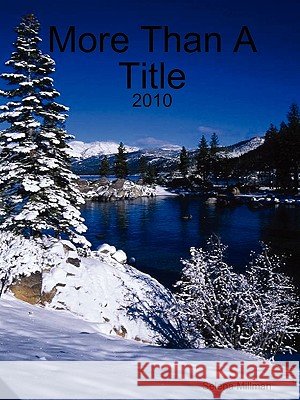 More Than a Title Selena Millman 9780557490899