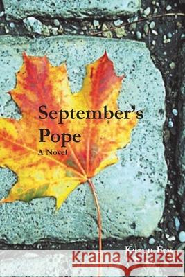 September's Pope Karyn Fry 9780557498932