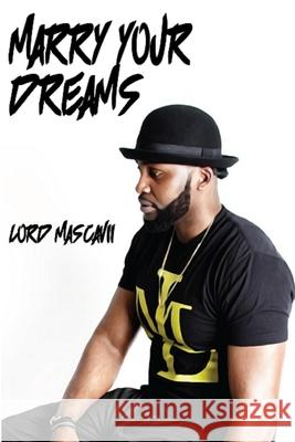 Marry Your Dreams Allen G 9780557515189 Lulu.com