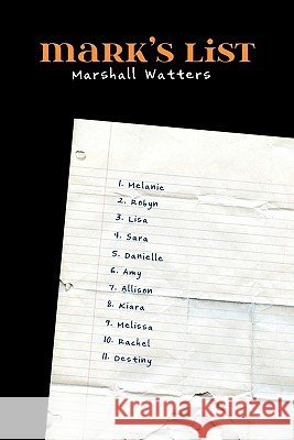 Mark's List Marshall Walters 9780557530182