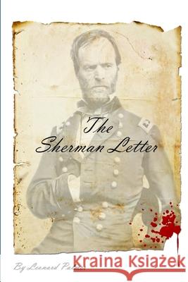 The Sherman Letter Leonard Palmer 9780557540310