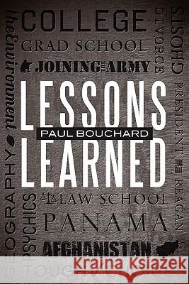 Lessons Learned Paul Bouchard 9780557652778