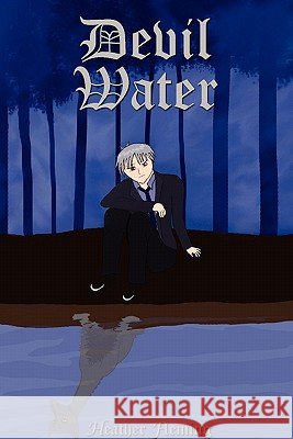 Devil Water Heather Fleming 9780557658145