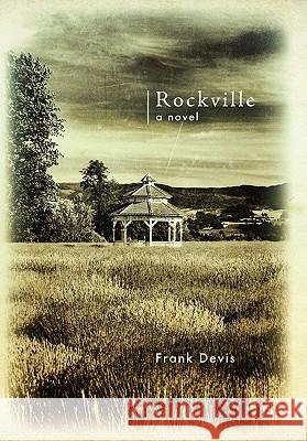 Rockville Frank Devis 9780557675043 Lulu.com