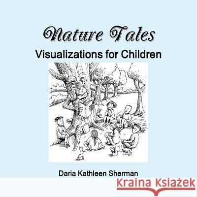 Nature Tales Daria Sherman 9780557771202