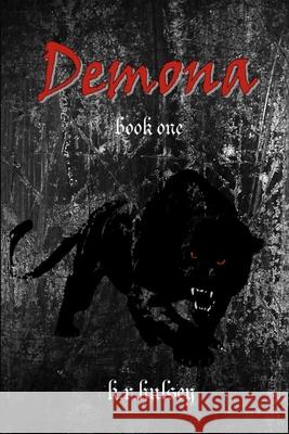 Demona Book One K. R Hulsey 9780557818228 Lulu.com