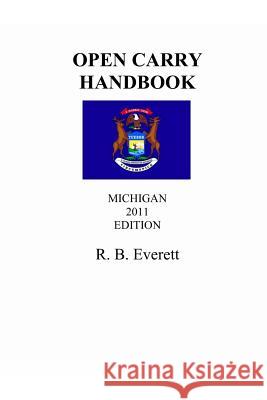 Open Carry Handbook R B Everett 9780557899111 Lulu.com