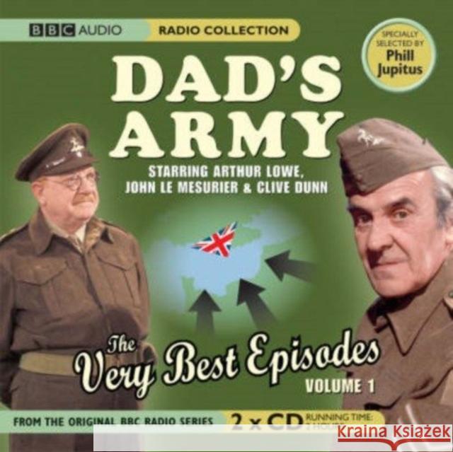 Dad's Army: The Very Best Episodes: Volume 1 Croft, David 9780563504184 BBC Audio, A Division Of Random House